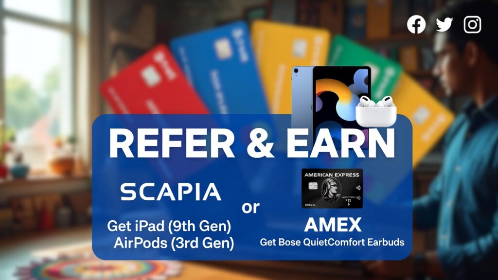 Vibrant promotional graphic for credit card referral programs in India featuring Scapia offering iPad and AirPods rewards alongside American Express Platinum with Bose QuietComfort Earbuds, colorful credit cards, and social media share icons.