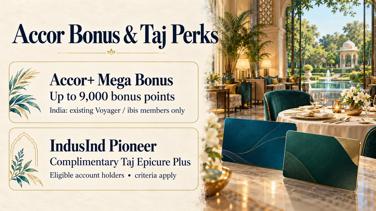 Accor+ Mega Bonus and IndusInd Pioneer Taj Epicure Plus