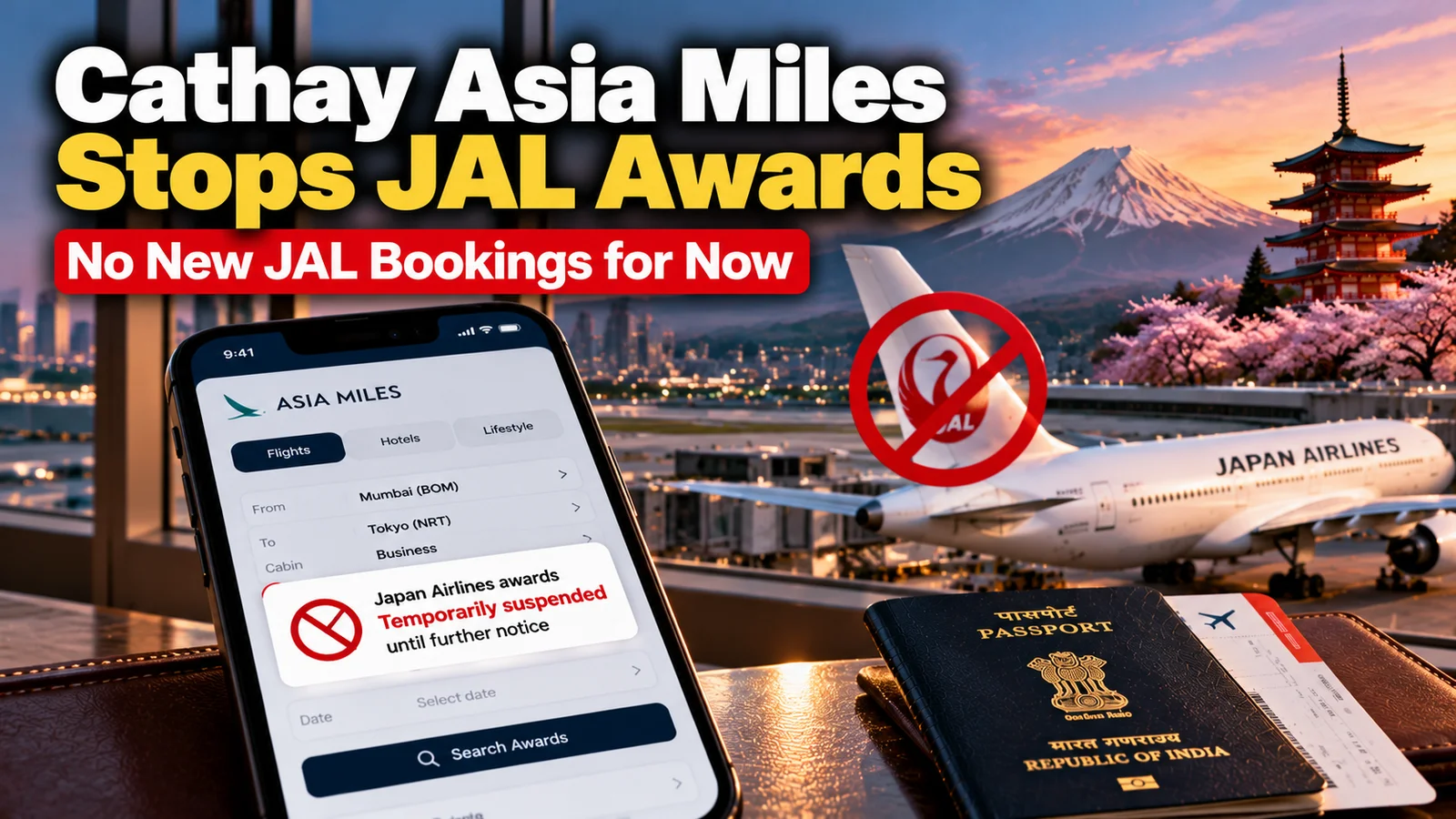 Cathay Asia Miles stops Japan Airlines award bookings, with a JAL plane and Mount Fuji in the background