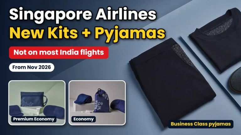 Singapore Airlines new amenity kits and Business Class pyjamas from November 2026, not on most India flights