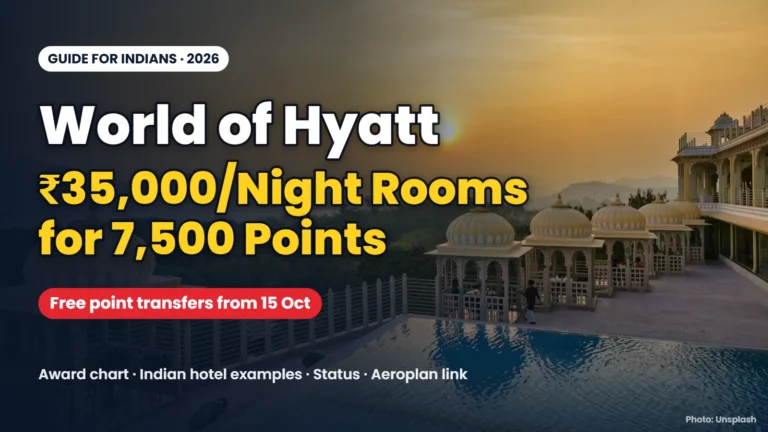Palace hotel pool at sunset with headline: World of Hyatt, ₹35,000 a night rooms for 7,500 points